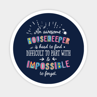 An awesome Housekeeper Gift Idea - Impossible to Forget Quote Magnet